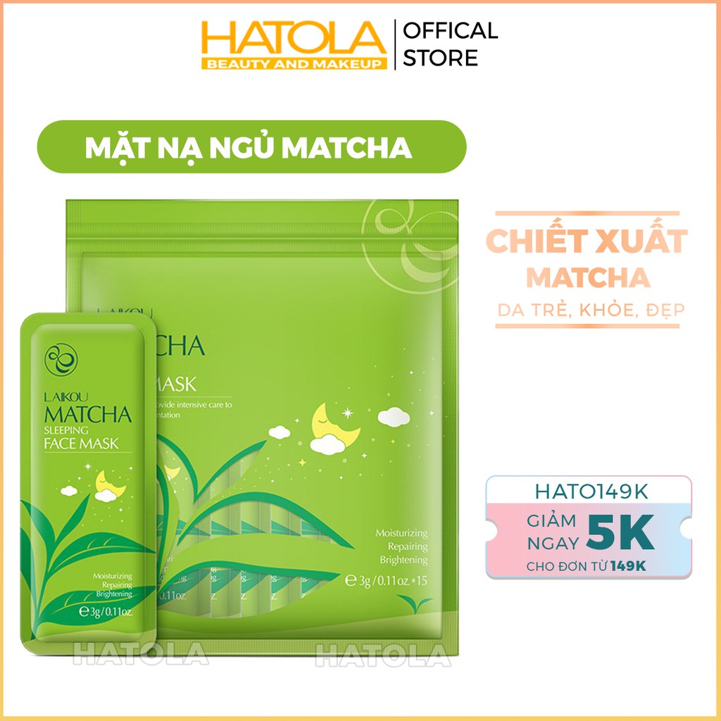 Mặt nạ ngủ Matcha LAIKOU lẻ 1 gói dưỡng ẩm, chống lão hóa giảm mụn và ngăn bã nhờn cho da kết hợp phục hồi da