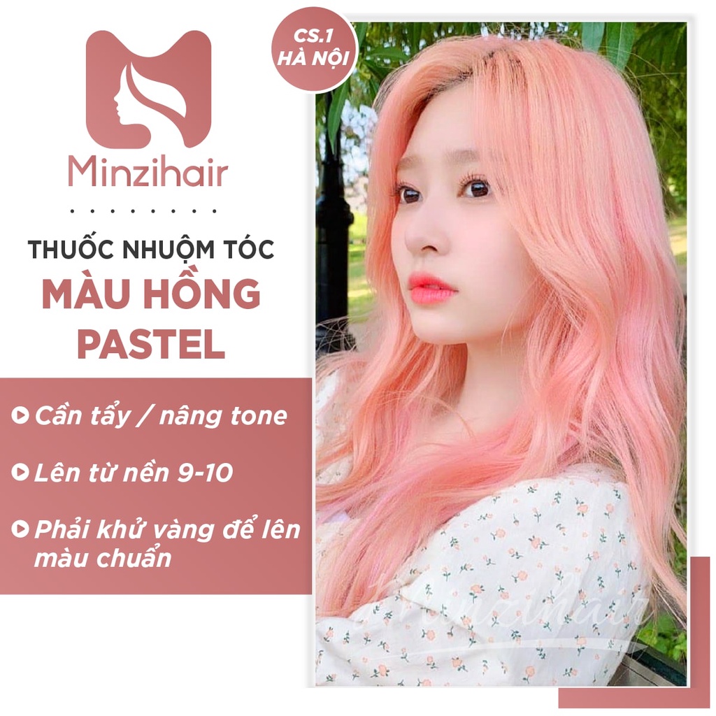 Thuốc Nhuộm Tóc Hồng Pastel | Cần Tẩy Tóc Nâng Tone - Minzihair