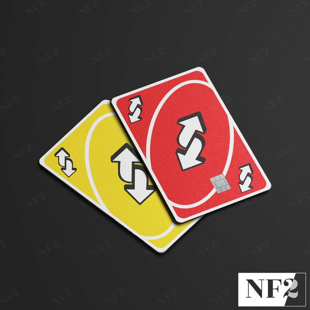 UNO REVERSE CARD - Decal Sticker Thẻ ATM (Thẻ Chung Cư, Thẻ Xe, Credit, Debit Cards) Miếng Dán Trang Trí NF2 Cards