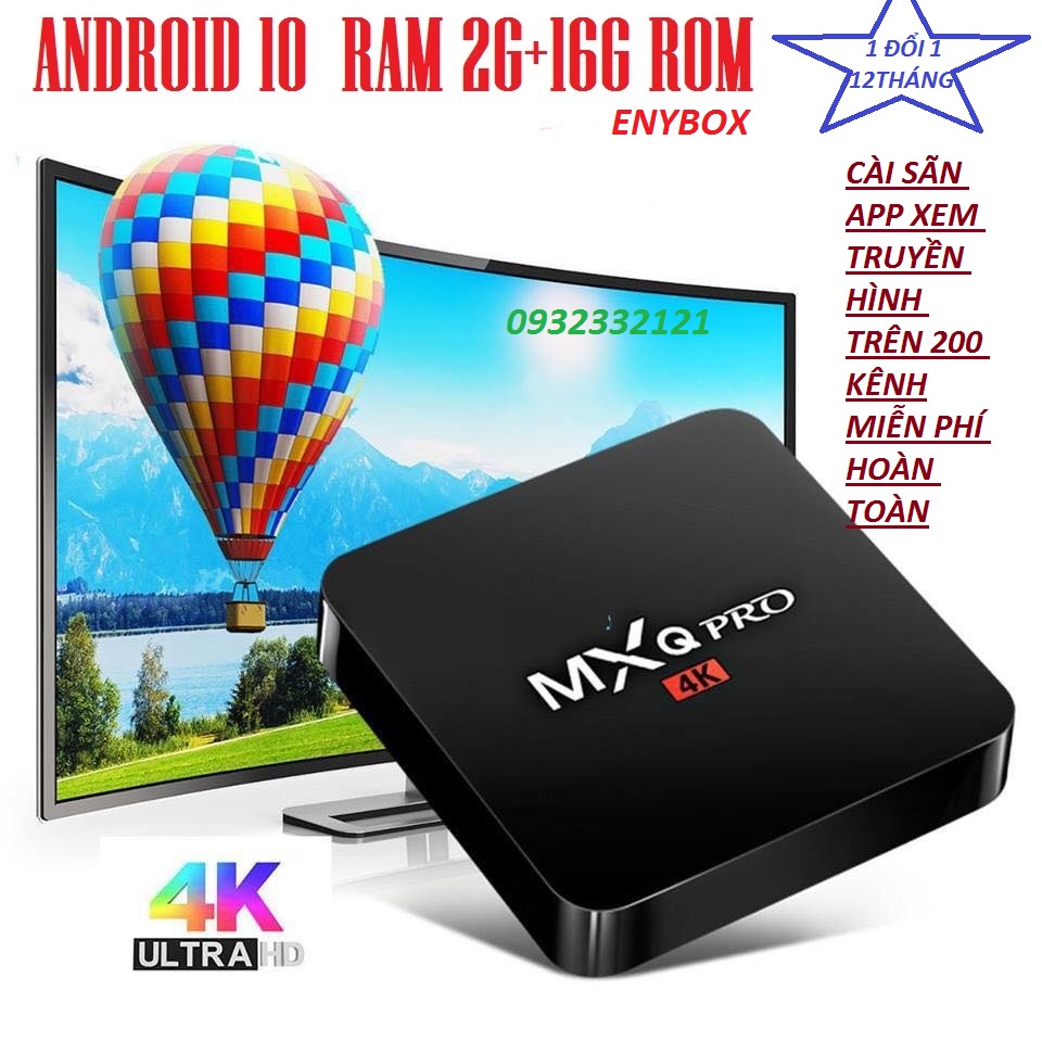 Android TV box MXQ PRO 4K Android:10.1 Đã cài sãn xem truyền hình trên 200 kênh YouTube Facebook