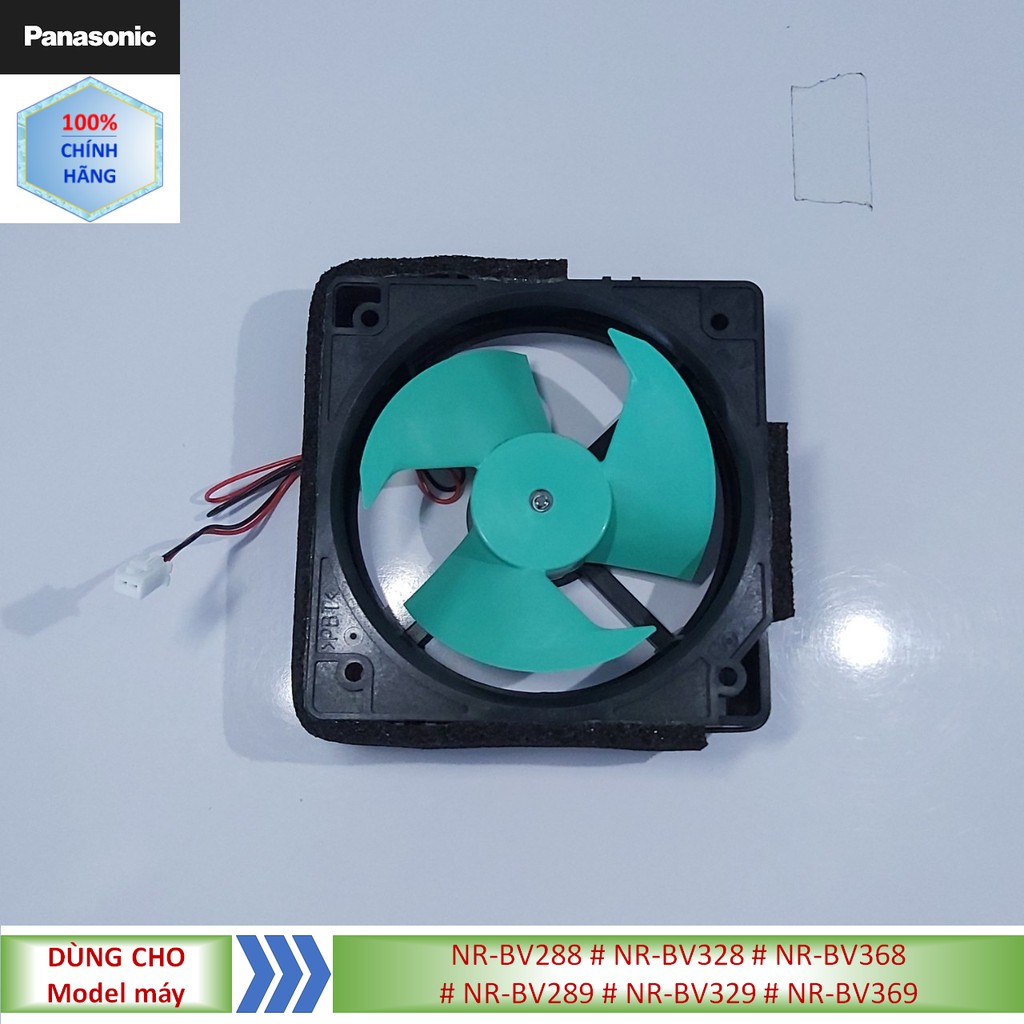 Phụ kiện Quạt gió tủ lạnh Panasonic model NR-BV288QSVN #NR-BV288GKV2 #NR-BV288GKVN