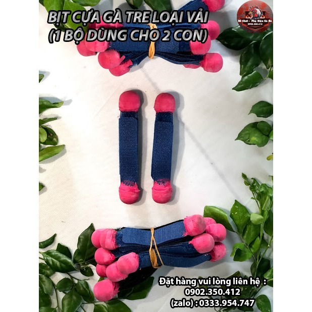 Bịt Cựa Gà Nòi Loại Vải