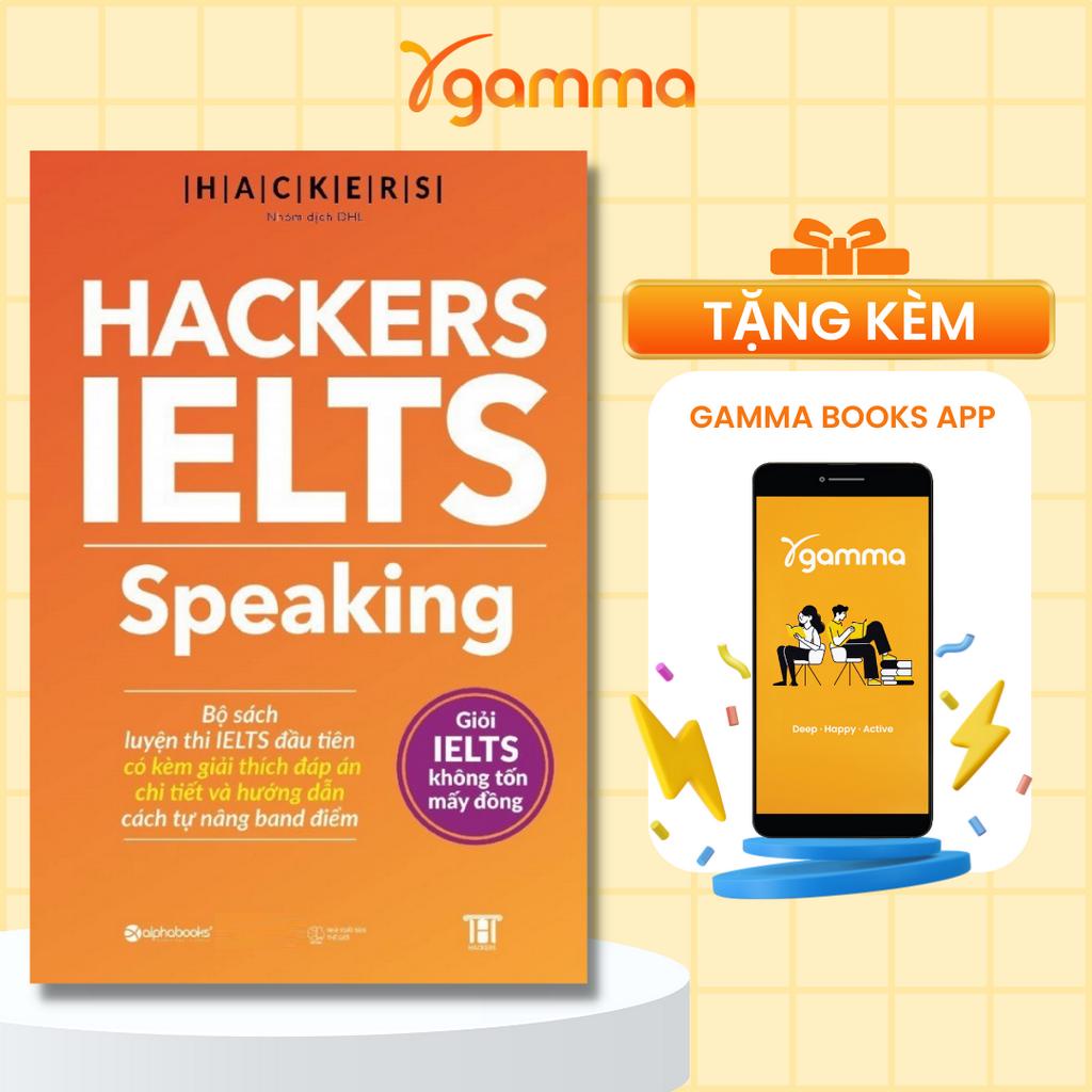 Sách > Hackers IELTS (Có File Nghe): Listening + Reading + Writing + Speaking (Bộ 4 Cuốn/Lẻ, Tái Bản Mới Nhất - Gamma)