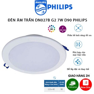 Đèn Âm Trần Philips DN027B 7W Lỗ Khoét D90 - Ánh Sáng Trắng/Vàng/Trung Tính