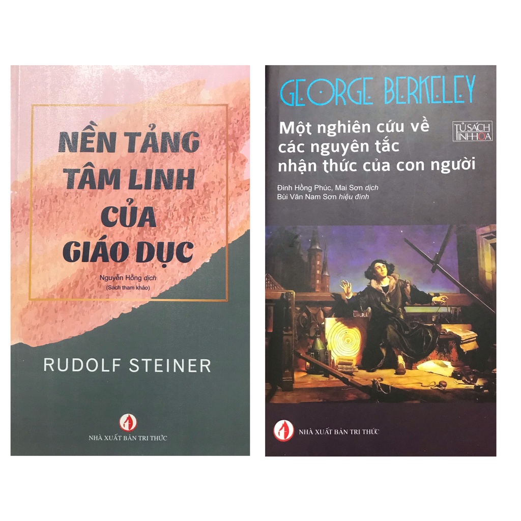 Sách - Combo Một nghiên cứu về các nguyên tắc nhận thức của con người + Nền tảng tâm linh của giáo dục