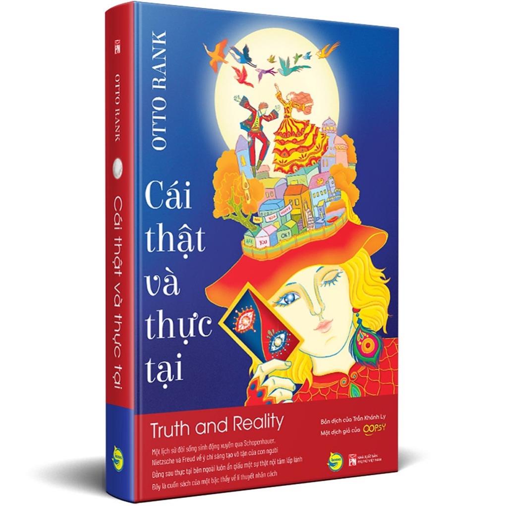 Sách Cái Thật Và Thực Tại - Truth And Reality - Bách Việt