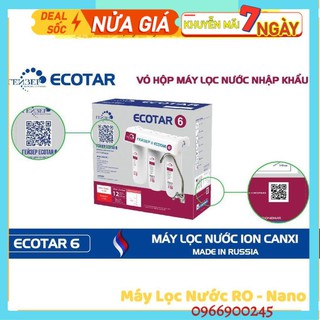 Chính Hãng Máy Lọc Nước Nano Geyser Ecotar 6 ♥️ Máy Ecotar 6 chính hãng