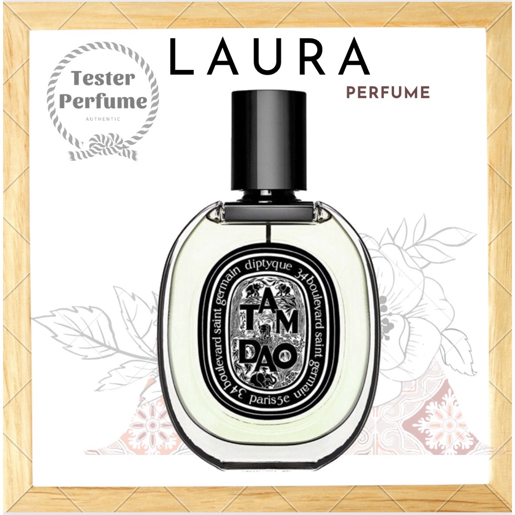 -ᴸᴬᵁᴿᴬ.ᴾᴱᴿᶠᵁᴹᴱ- Nước Hoa Diptyque Tamdao EDP