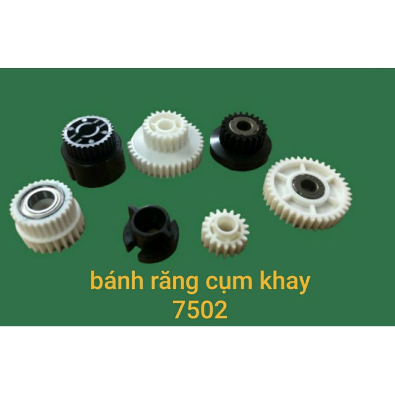 bánh răng cụm khay 7502.
