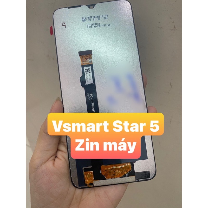 Màn hình Vsmart Star 5 zin máy