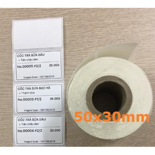 Giấy decal nhiệt 50x30 mm x 30m, giấy in mã vạch tem nhãn, tem phụ 50x30 mm x 50m, decal trà sữa 50x30 mm x 30m