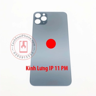 Kính Lưng tương thích IP 11 Pro / 11 Pro Max – Lỗ Camera To (Mắt To)