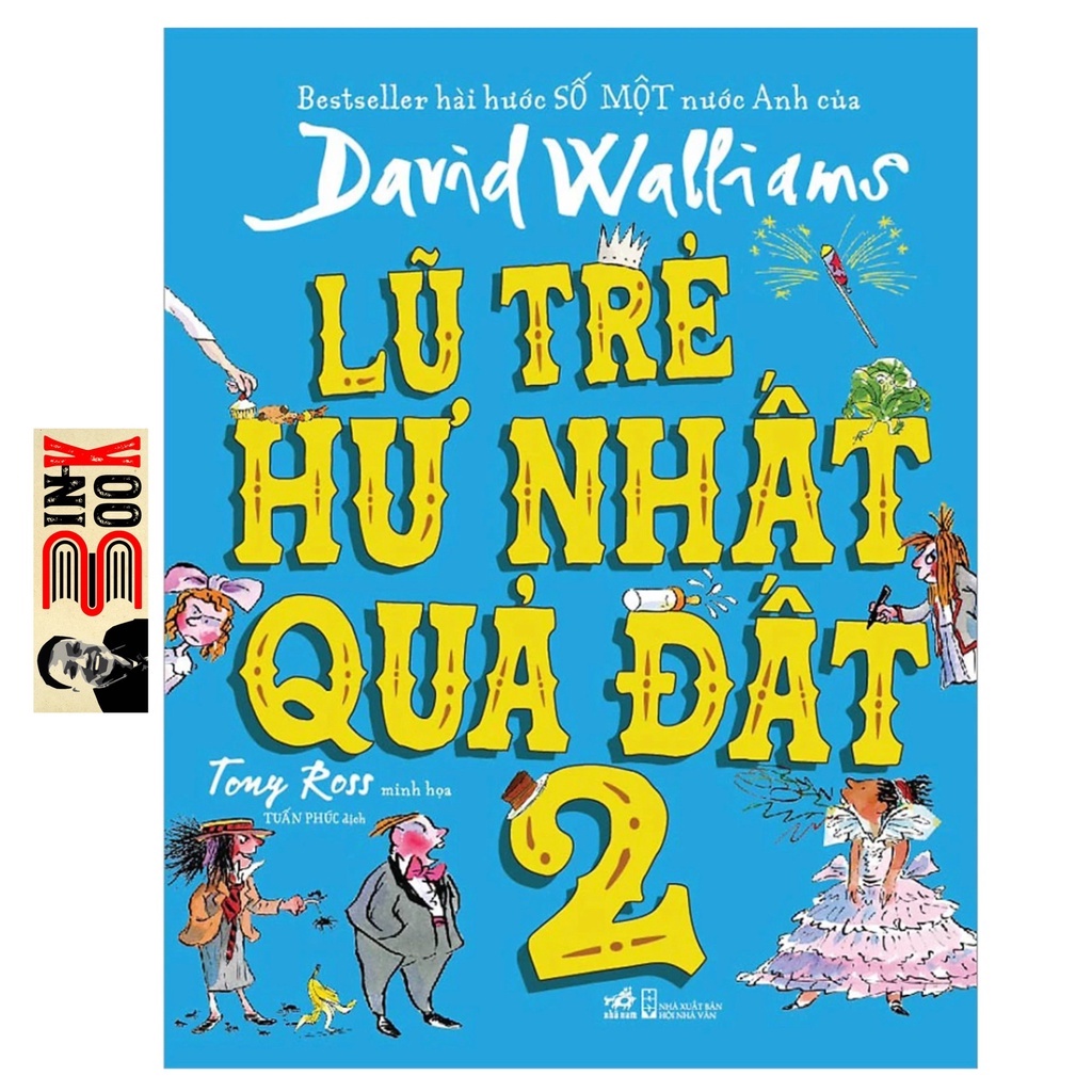 Sách Nhã Nam - Combo Lũ Trẻ Hư Nhất Quả Đất ( Bộ 2 cuốn Tập 1+2) - Bình Book