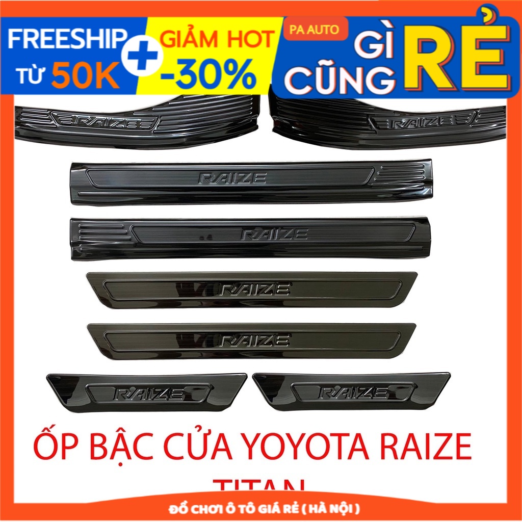 Ốp Bậc Cửa, Nẹp Bước Chân Toyota Raize 2021 - 2022, Vân TITAN Cao Cấp Tặng kèm keo dán