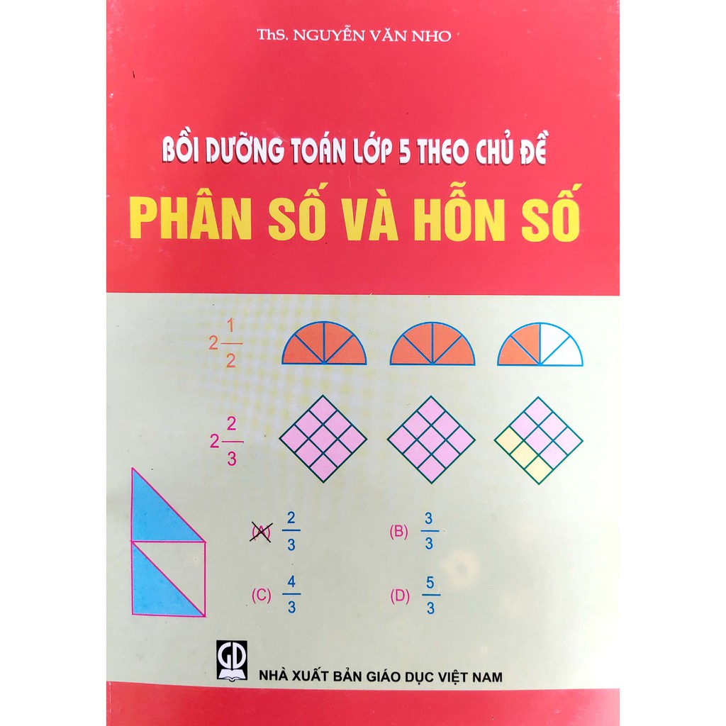 Sách - Bồi dưỡng Toán lớp 5 theo chủ đề Phân Số và Hỗn Số