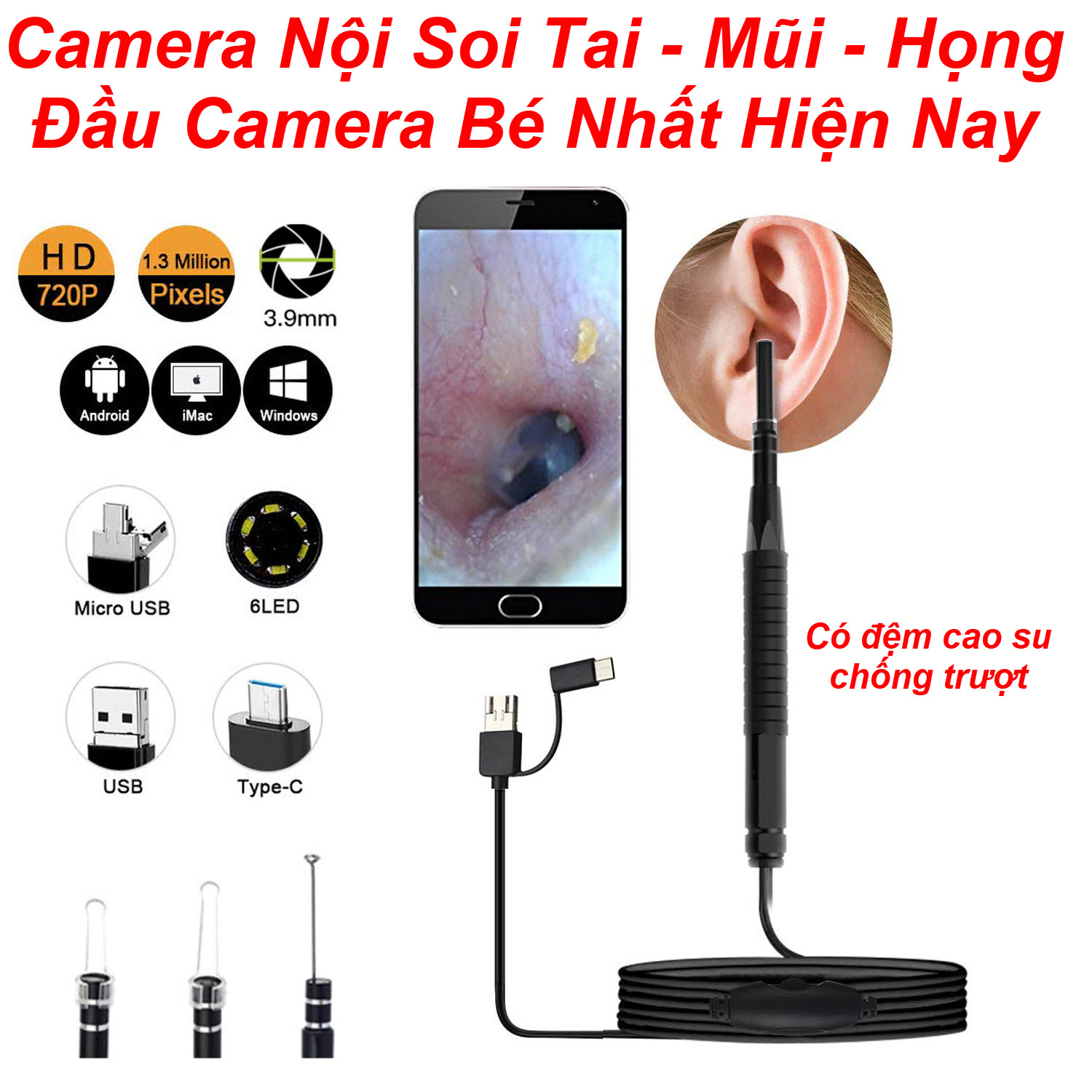 Camera Nội Soi Tai Siêu Nét Đi Kèm Bộ Đầu Lấy Ráy, Soi Tai Mũi chuyên nghiệp,Giảm sốc 50%, Bảo hành trên Toàn Quốc