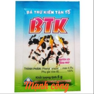 Bả trừ kiến tận gốc BTK