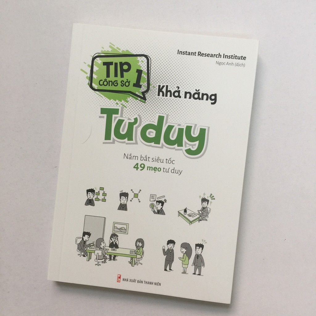 Sách - Tip Công Sở 1 - Khả Năng Tư Duy