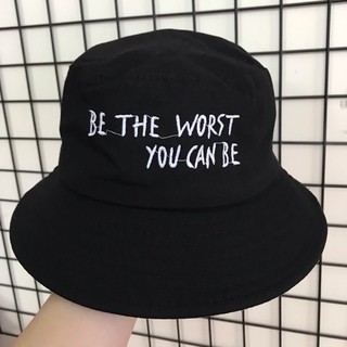 Nón bucket thêu chữ Be The Worst You Can Be