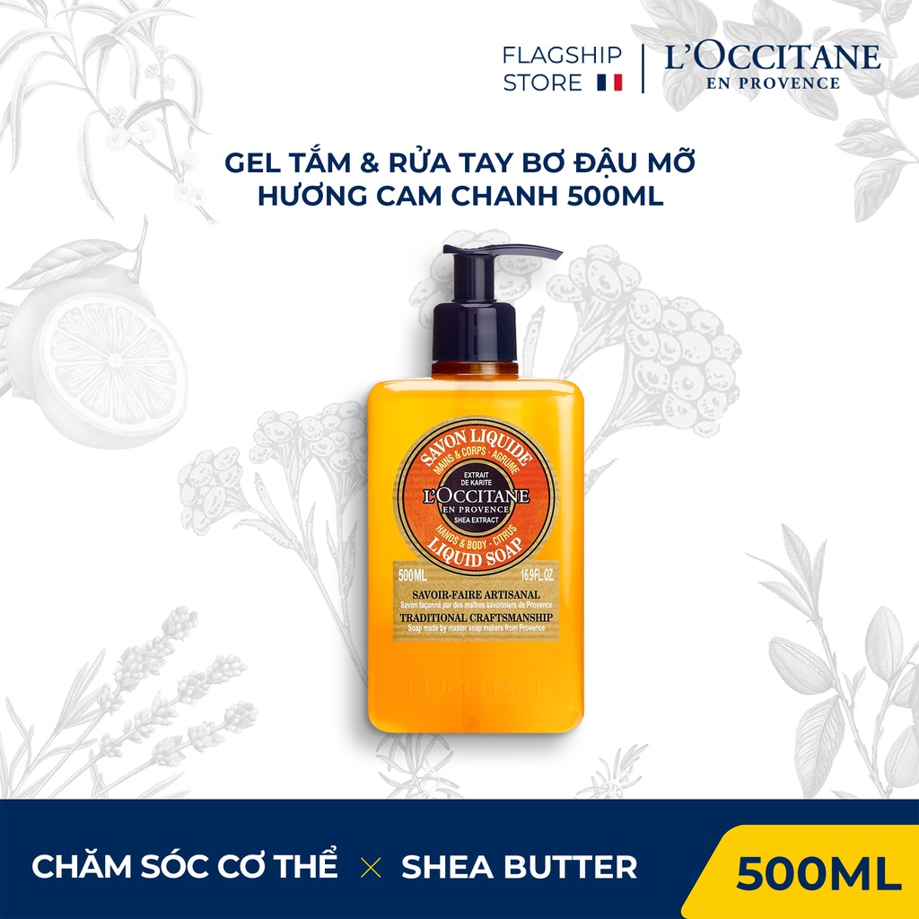 Gel Tắm &amp; Rửa Tay Bơ Đậu Mỡ Hương Cam Chanh 500ml L'Occitane