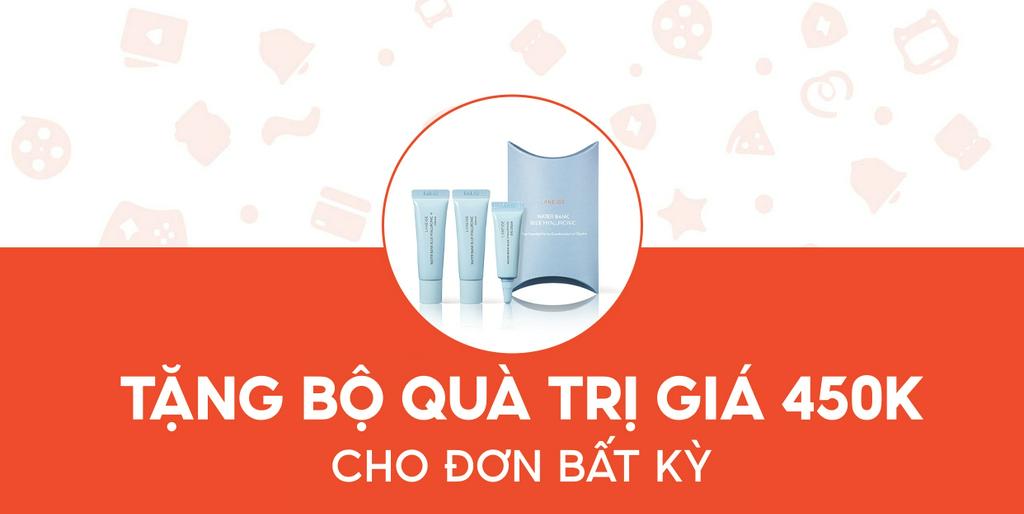 - Laneige - Tặng bộ quà trị giá 450K cho đơn bất kỳ