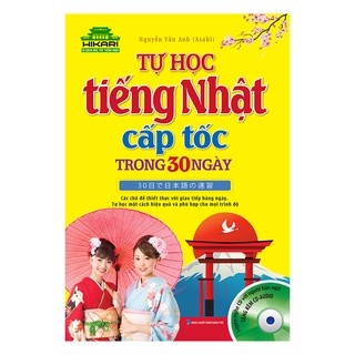 Sách tiếng Nhật - Hikari - Tự học tiếng Nhật cấp tốc trong 30 ngày (Kèm CD)