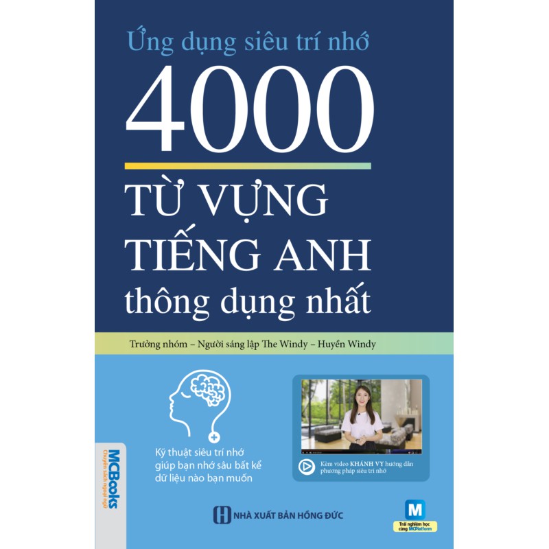 Sách - Ứng Dụng Siêu Trí Nhớ 4000 Từ Vựng Tiếng Anh Thông Dụng Nhất Dành Cho Người Học Cơ Bản - Học Kèm App Online