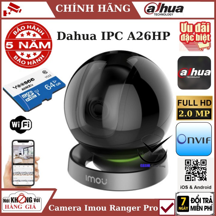 Camera ip wifi Imou xoay 360 độ Dahua IPC-A26HP, full HD, cảnh báo chuyển động, Đàm thoại 2 chiều , bảo hành chính hãng