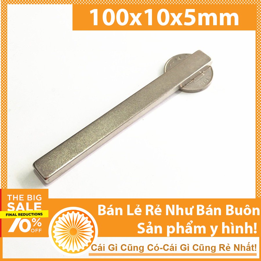 Nam châm viên đất hiếm 100x10x5mm loại siêu mạnh