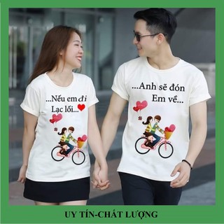 Áo đôi cộc tay Nếu e đi lạc lối a sẽ đón e về, vải đẹp hình in rõ nét.Áo đôi nam nữ tình yêu đẹp giá rẻ.TT03