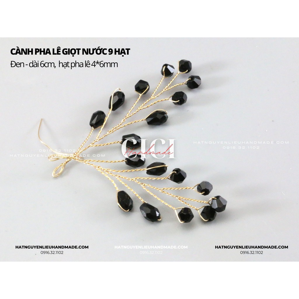 Cành pha lê giọt nước 9 hạt Cici Handmade nguyên liệu DIY hạt đính kết, hạt pha lê hạt cườm đính kết