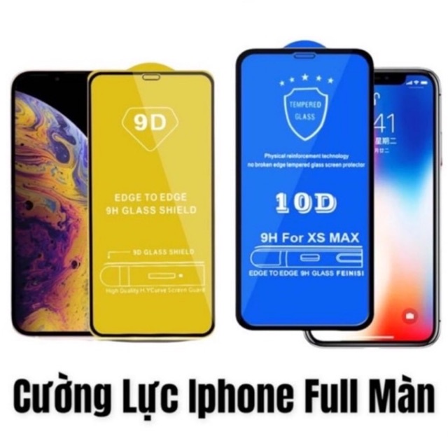 CƯỜNG LỰC IPHONE 9D/10D FULL MÀN iphone 6/7/8/X/11/12/13 Pro Max tặng khăn lao