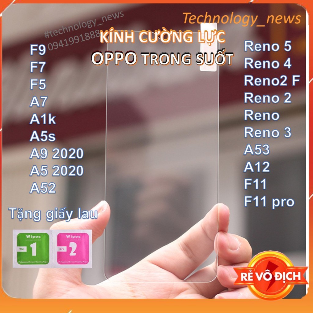Kính cường lực OPPO Reno 5/ Reno 4/ Reno2 F/A53/ A12/ A5 2020/ A9 2020/ F11/ F11 pro/ A1k/ A5s/ F9/F7/F5/ A3s/A7/ Reno 3