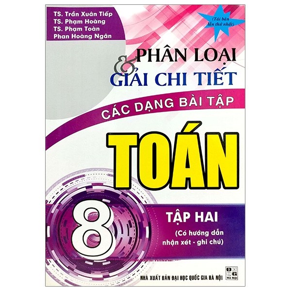 Sách - Phân Loại Và Giải Chi Tiết Các Dạng Bài Tập Toán 8 Tập 2