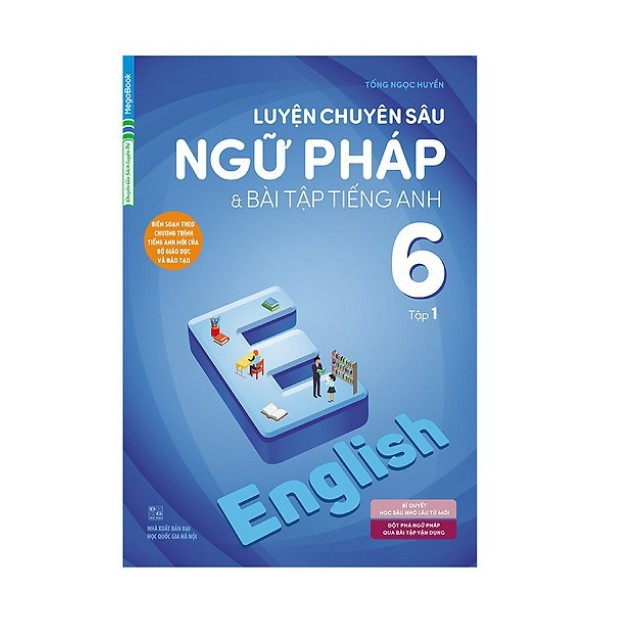 Sách - Luyện chuyên sâu ngữ pháp và bài tập tiếng anh lớp 6 tập 1