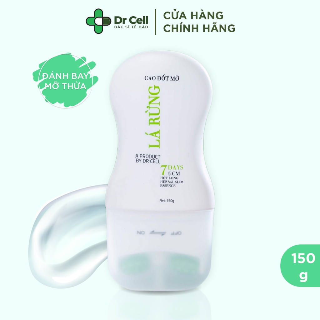 Cao Tan Mỡ Bụng Sau Sinh, Cánh Tay, Bắp Đùi An Toàn Trong 7 Ngày Cao Lá Rừng DR CELL – 150 gr