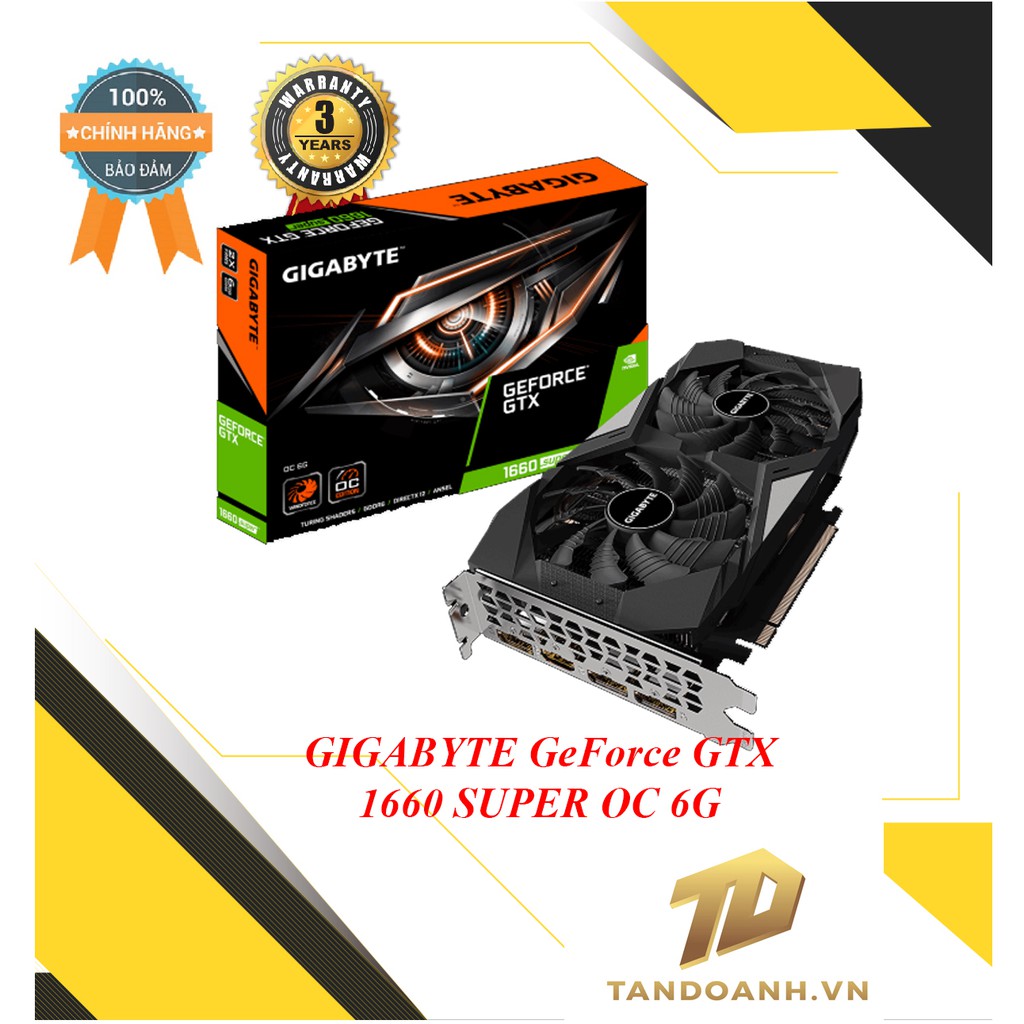 Card màn hình GIGABYTE GeForce® GTX 1660 SUPER™ OC 6G