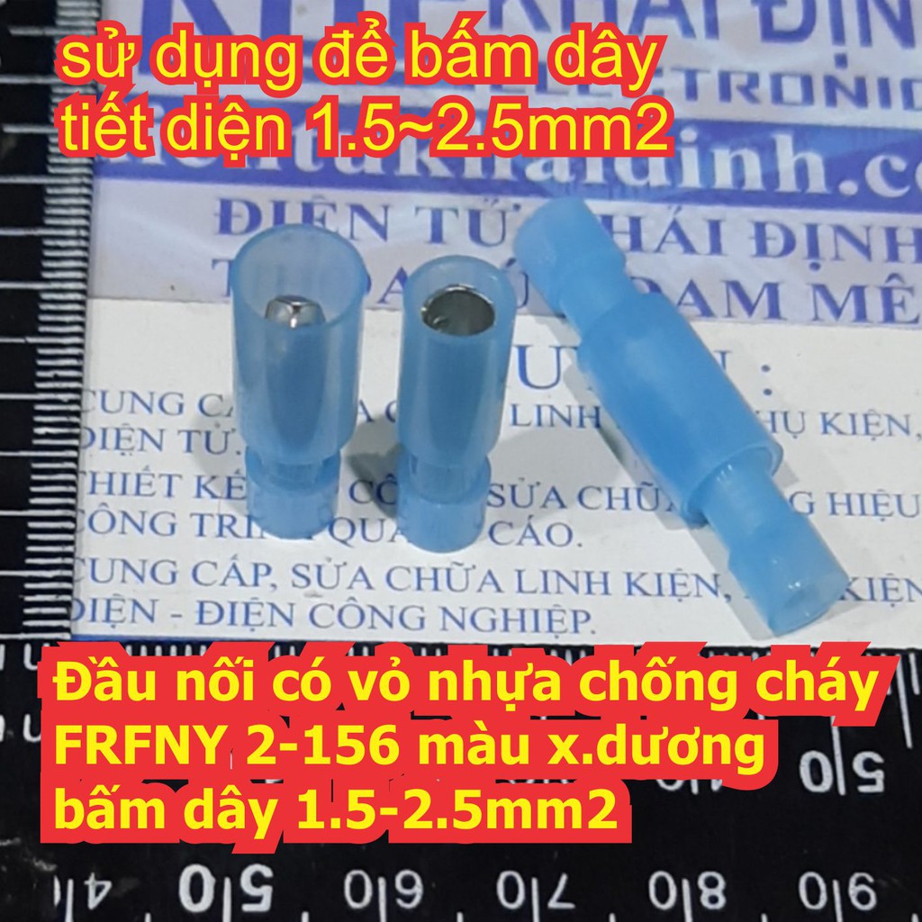gói 20 Đầu nối dây điện loại thẳng, có vỏ nhựa chống cháy FRFNY 2-156 màu x.dương, bấm dây 1.5-2.5mm2 kde6690