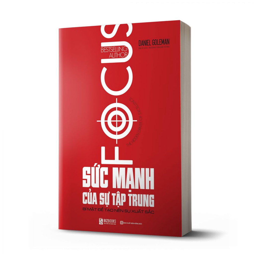 Sách - Sức Mạnh Của Sự Tập Trung: Bí mật để tạo nên sự xuất sắc