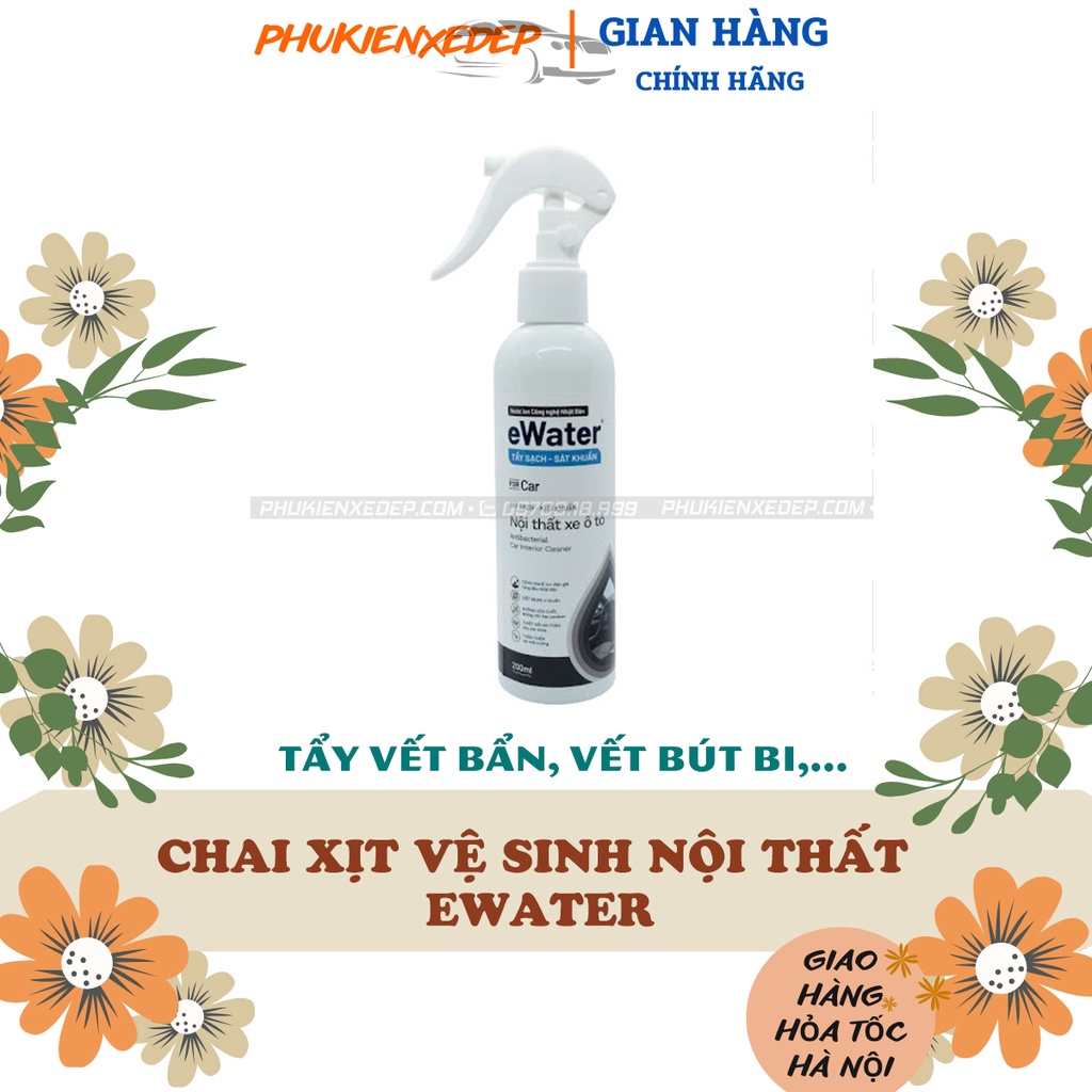 Chai xịt vệ sinh nội thất ⚡FREESHIP⚡ xe ô tô eWater tẩy sạch - sát khuẩn KHÔNG hóa chất