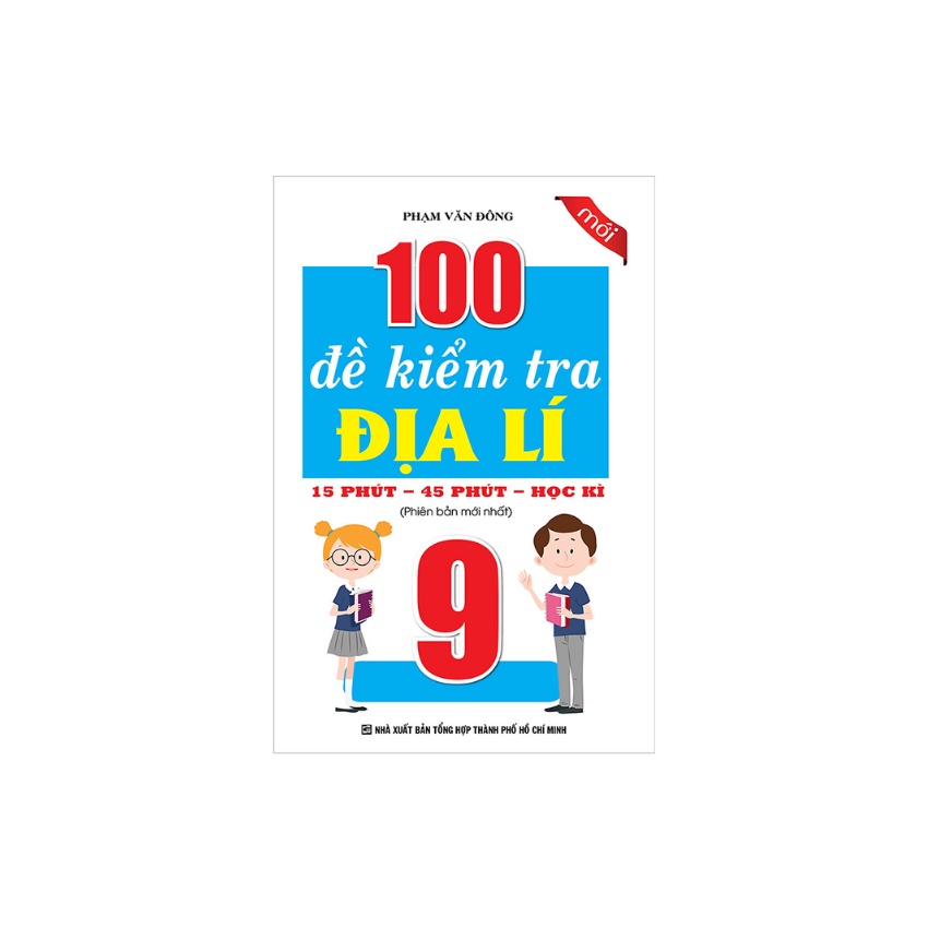 Sách - 100 Đề Kiểm Tra Địa Lí 9