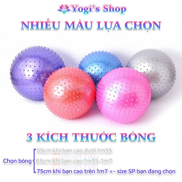 Bóng Yoga GYM Fitness Có Gai Massage, Đường Kính 75cm | Chịu Sức Nặng Đến 150kg, Chống Nổ