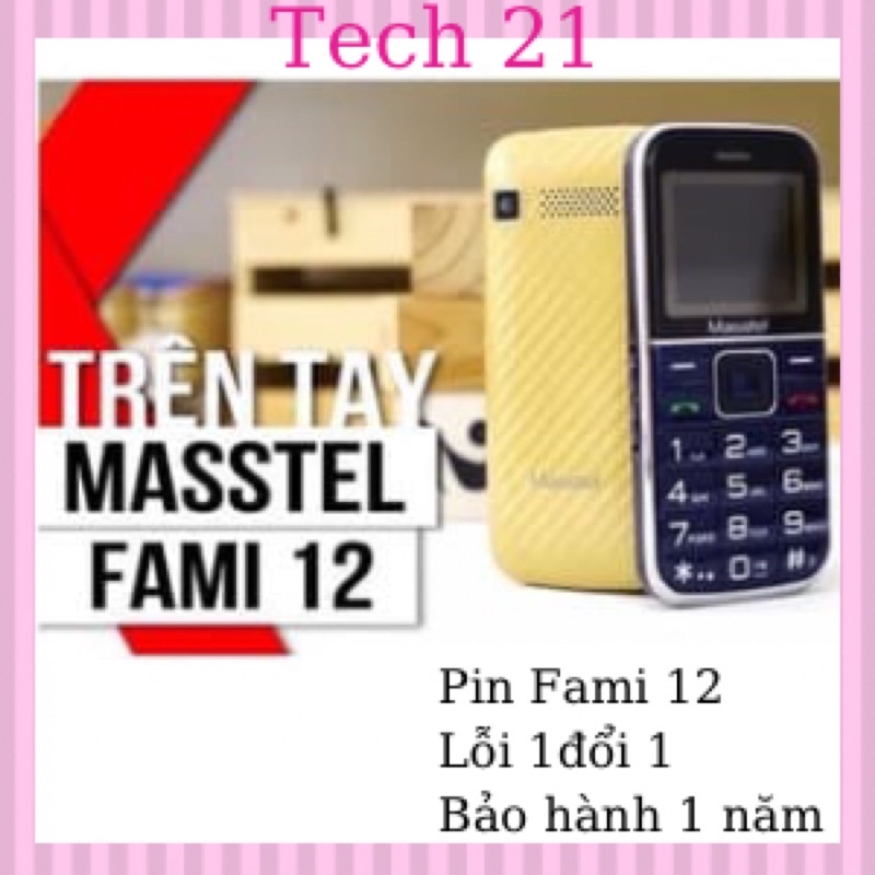 PIN masstel/fami 12 chuẩn xịn bán lẻ giá sỉ - chất lượng