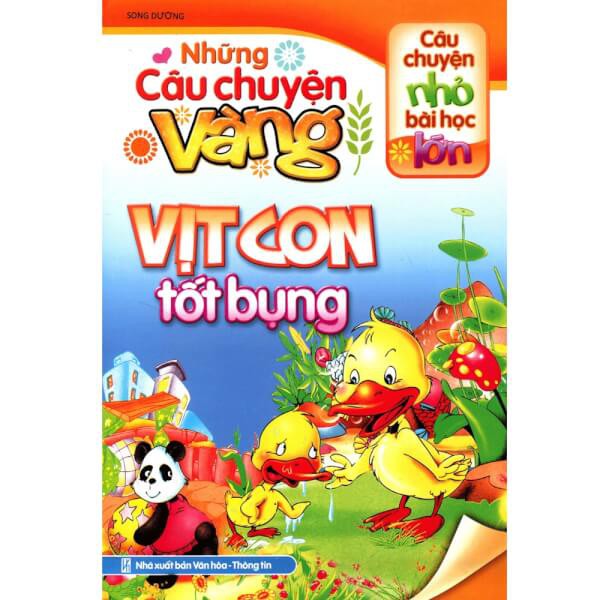 Sách: Những câu chuyện vàng - Vịt con tốt bụng - TSTN