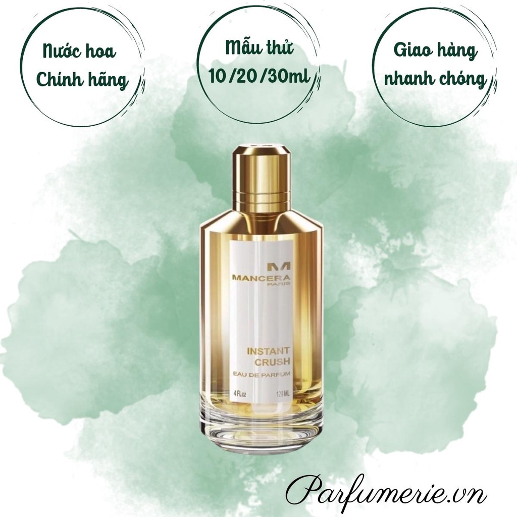 Nước hoa Mancera Instant Crush chiết chính hãng