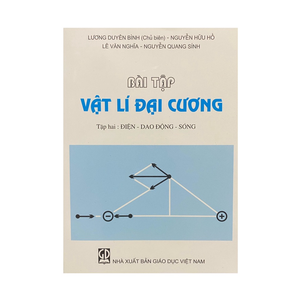 Sách - Bài tập vật lí đại cương tập 2 : Điện - Dao động - Sóng