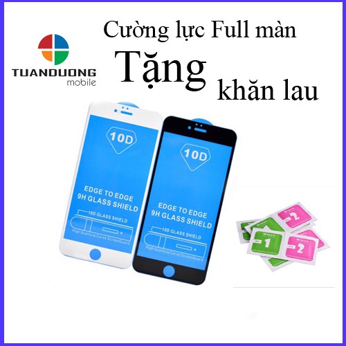 Kính Cường Lực 10D Full Màn Cho Iphone - 6/6S Plus/7/7plus/8/8plus/X/XR/11/11Pro/11Promax/12/12ProMax mã