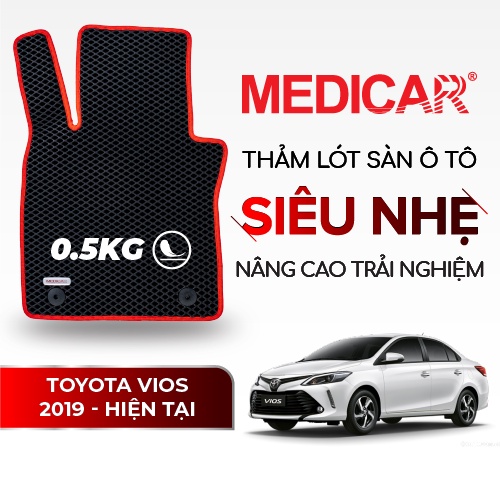 MEDICAR - Thảm Lót Sàn ô tô Toyota Vios (2019 - Hiện tại)