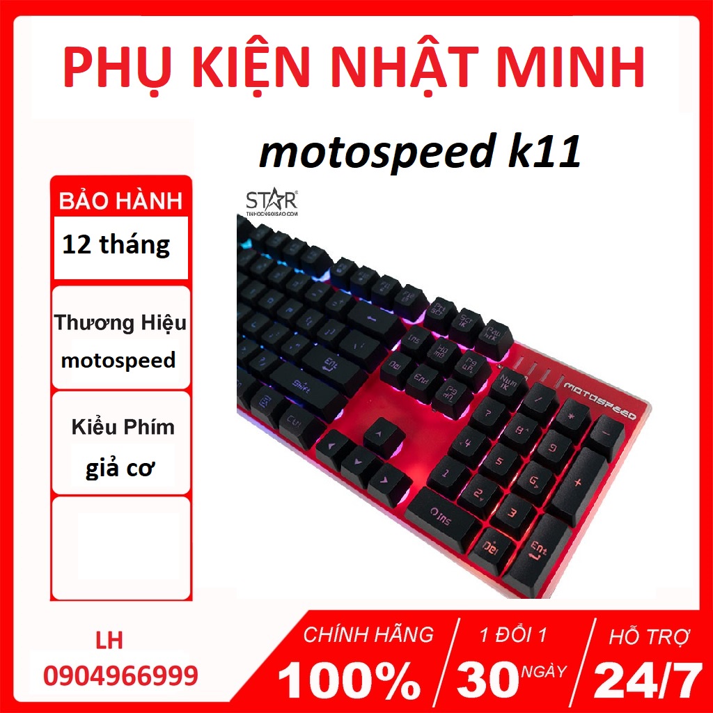 [SIÊU RẺ]bàn phím Motospeed K11 phím giả cơ có led chuyên game- CHÍNH HÃNG BH 24 tháng