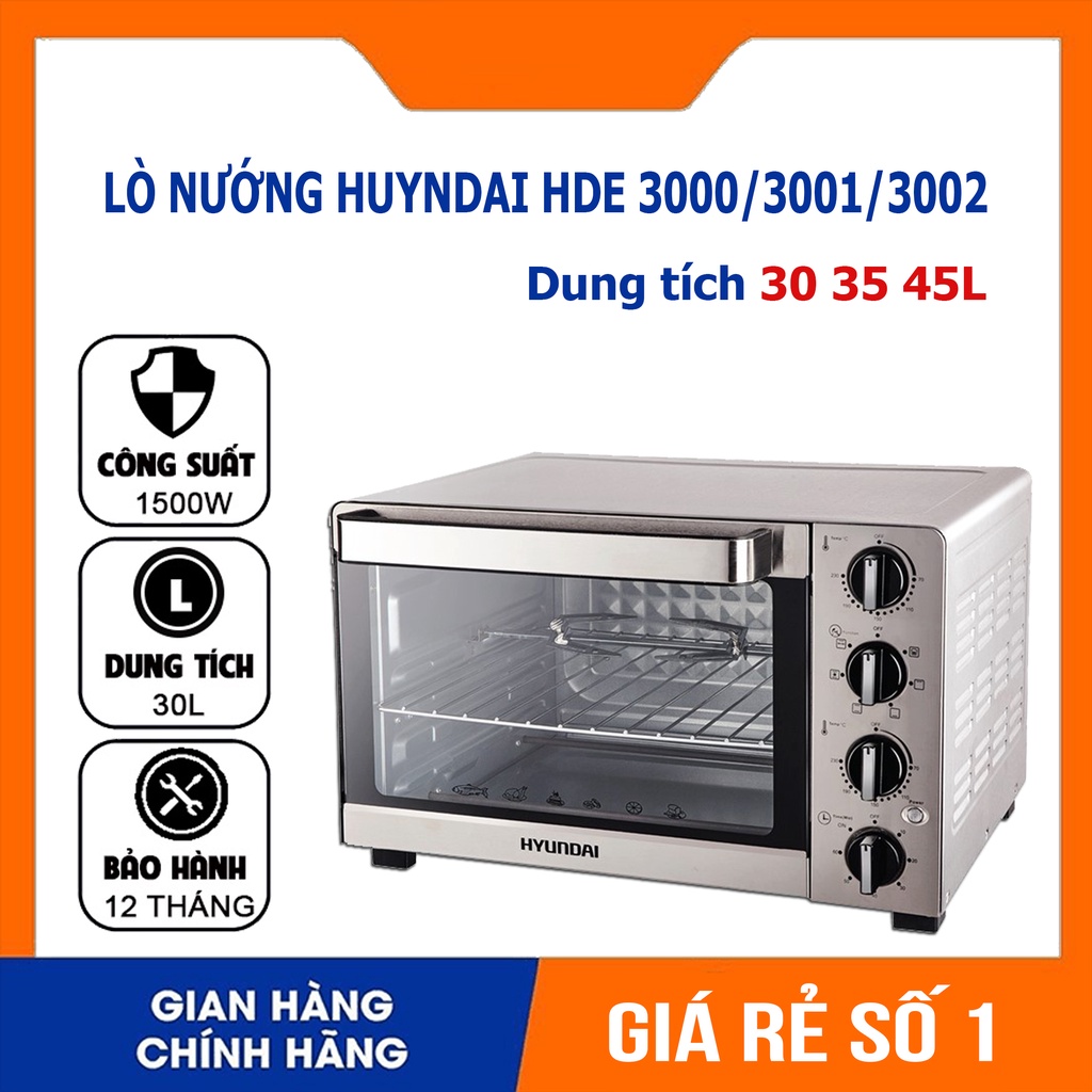 Lò Nướng Hyundai Dung Tích 30/35/45L, Lò Nướng Thông Minh Thiết Kế Sang Trọng, Dễ Sử Dụng Chất Liệu Cao Cấp Bền Bỉ